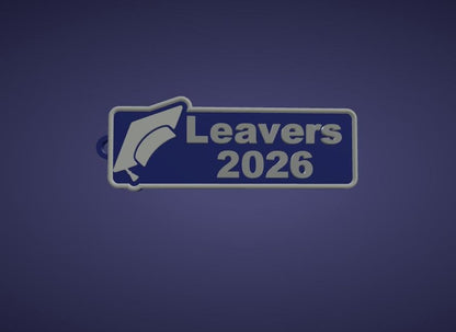 3D Printed Custom Leavers 2026 Keyring – School Leaver Gift UK
